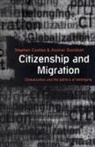 Stephe Castles, Stephen Castles, Alastair Davidson - Citizenship and Migration: Globalization and the Politics of Belonging