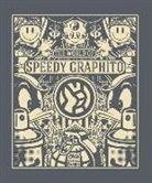 Florent Hugoniot, Hugoniot/pioda/utudj, Gerard Lemarie, Stephanie Pioda - The World of Speedy Graphito