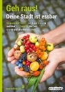 smarticular Verlag, smarticula Verlag, smarticular Verlag - Geh raus! Deine Stadt ist essbar