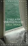 Inga Brock - Unklare Verhältnisse