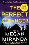 Megan Miranda - The Perfect Stranger