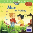Christian Tielmann, Sabine Kraushaar - LESEMAUS 29: Max im Frühling