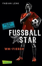 Fabian Lenk - Fußballstar 2: WM-Fieber