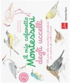 Ève Herrmann, Roberta Rocchi - Il mio cofanetto Montessori degli uccelli