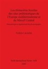 Frederic Lacombat, Frédéric Lacombat - Les rhinocéros fossiles des sites préhistoriques de l'Europe méditerranéenne et du Massif Central