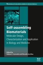 Helena S. Azevedo, Helena S. (Senior Lecturer in Biomedical Azevedo, Helena S. Azevedo, Helena S. (Senior Lecturer in Biomedical Engineering and Biomaterials and Director of Operations Azevedo, Azevedo Helena S., Ricardo M. P. da Silva... - Self-Assembling Biomaterials