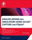 Dennis Fitzpatrick, Dennis (Reader Fitzpatrick, Dennis (School of Engineering Fitzpatrick, Fitzpatrick Dennis - Analog Design and Simulation Using Orcad Capture and Pspice