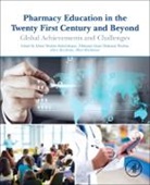 Ahmed Fathelrahman, Ahmed (EDT)/ Ibrahim Fathelrahman, Alian A. Alrasheedy, Alian A Alrasheedy, Alian A. Alrasheedy, Alian A. (Dean Alrasheedy... - Pharmacy Education in the Twenty First Century and Beyond