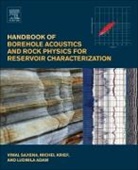 ADAM, Ludmila Adam, Ludmila (School of Environment Adam, KRIEF, Michel Krief, Saxena... - Handbook of Borehole Acoustics and Rock Physics for Reservoir