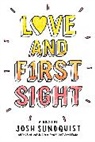 Josh Sundquist, Sundquist Josh - Love and First Sight