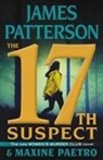 Maxine Paetro, James Patterson, James/ Paetro Patterson - The 17th Suspect
