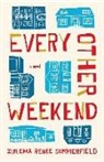 Zulema Renee Summerfield - Every Other Weekend