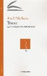 Axel Nielsen - Tracce. Insicure indagini sulla memoria (forse)