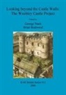 George Nash, Brian Redwood - Looking beyond the Castle Walls