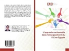 Ashraf Fouad Abdel-Gawwad - L'approche actionnelle dans l'enseignement du FLE en Égypte