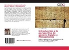 Lara del Rio Gadea, Lara del Rio Gadea - Introducción a la perspectiva de género: Egipto y Mesopotamia
