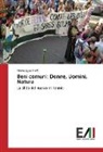Mario Agostinelli - Beni comuni: Donne, Uomini, Natura
