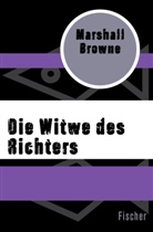 Marshall Browne - Die Witwe des Richters