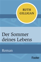Ruth Gilligan - Der Sommer deines Lebens