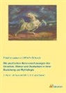 Friedrich Leberecht Wilhelm Schwartz - Die poetischen Naturanschauungen der Griechen, Römer und Deutschen in ihrer Beziehung zur Mythologie