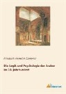 Friedrich Heinrich Dieterici, Friedric Heinrich Dieterici, Friedrich Heinrich Dieterici - Die Logik und Psychologie der Araber im 10. Jahrhundert