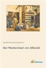 Friedrich Heinrich Dieterici, Friedric Heinrich Dieterici, Friedrich Heinrich Dieterici - Der Musterstaat von Alfarabi