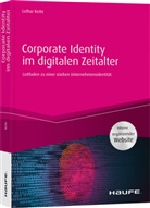 Lothar Keite - Corporate Identity im digitalen Zeitalter