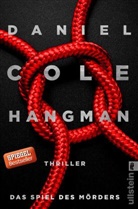 Cole, Daniel Cole - Hangman. Das Spiel des Mörders