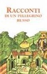 A. Gentili - Racconti di un pellegrino russo
