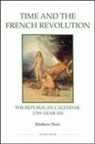 Matthew Shaw - Time and the French Revolution
