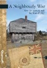 Robert L Dallison, Robert L. Dallison - A Neighbourly War
