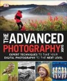 Dk, DK&gt;, Inc. (COR) Dorling Kindersley - The Advanced Photography Guide