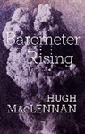 Hugh MacLennan - Barometer Rising