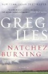 Greg Iles - Natchez Burning