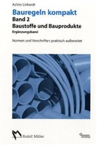 Achim Linhardt - Bauregeln kompakt. Bd.2