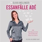 Olivia Wollinger, Simone Kabst - Essanfälle adé, 2 Audio-CD, 2 MP3 (Hörbuch)