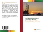 Saulo José Alves Barbosa, Silvanito Alves Barbosa - Uso de biossurfactantes na indústria do petróleo