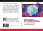 Blanca Nelly Andrade Zamora - Los Procesos Educomunicativos en los Entornos Virtuales de Aprendizaje