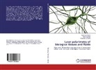 Victo Bachinskyi, Victor Bachinskyi, Tara Boychuk, Taras Boychuk, Alexand Ushenko, Alexander Ushenko - Laser polarimetry of biological tissues and fluids