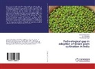 R Doharey, R K Doharey, R. K. Doharey, Arvind Prata Singh, Arvind Pratap Singh, Rahul Kum Singh... - Technological gap in adoption of Green gram cultivation in India