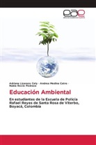 Adrian Lizarazo Cely, Adriana Lizarazo Cely, Andre Medina Catro, Andrea Medina Catro, Pedraz, Nubia Rocío Pedraza - Educación Ambiental