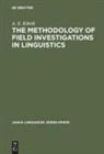 A. E. Kibrik, Aleksandr E Kibrik - The methodology of field investigations in linguistics