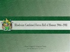 Adrian Haggett, Gerry Van Tonder - Rhodesian Combined Forces Roll of Honour 1966-1981