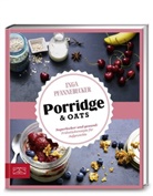 Inga Pfannebecker - Just Delicious - Porridge & Oats