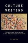 Tim Watson, Tim (Associate Professor of English Watson - Culture Writing