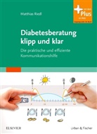 Matthias Riedl, Matthias Deschner - Diabetesberatung klipp und klar