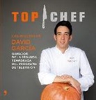 David García García - Top Chef : las recetas de David García : ganador de la segunda temporada del programa de televisión