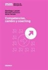 Santiago Lazzati - Competencias, cambio y coaching