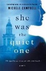 Michele Campbell - She Was the Quiet One