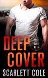 Scarlett Cole - Deep Cover